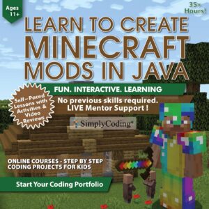 Coding for Kids: Learn to Code Minecraft Mods in Java – Video Game Design Coding – Computer Programming Courses, Ages 11-18, (PC, Mac Compatible)